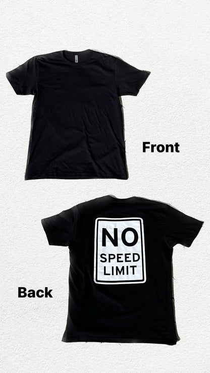 No Speed Limit Tee